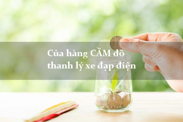Của hàng CẦM đồ thanh lý xe đạp điện