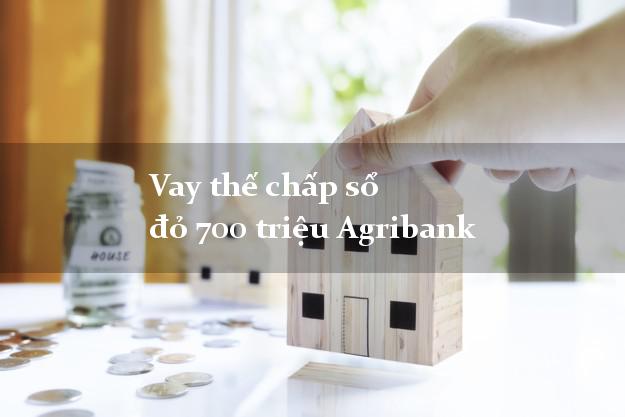 Vay thế chấp sổ đỏ 700 triệu Agribank