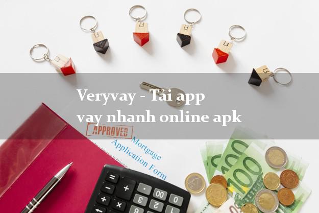 Veryvay - Tải app vay nhanh online apk