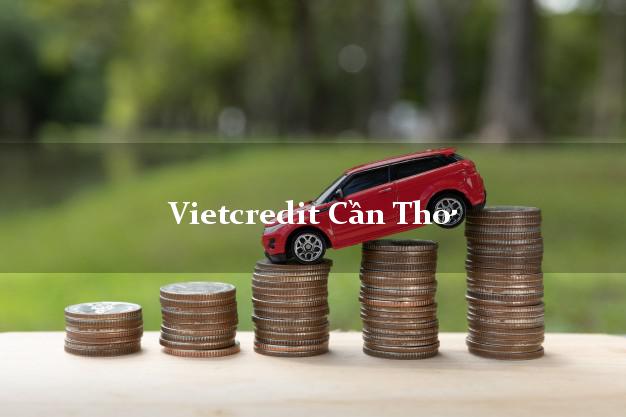 Vietcredit Cần Thơ