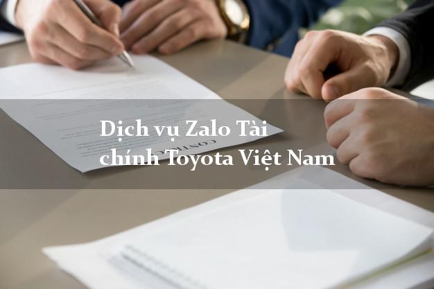 Dịch vụ Zalo Tài chính Toyota Việt Nam