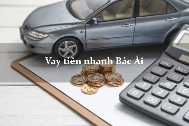 Vay tiền nhanh Bác Ái Ninh Thuận