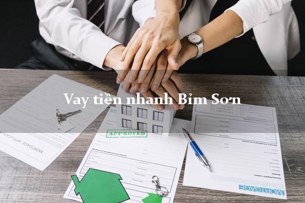 Vay tiền nhanh Bỉm Sơn Thanh Hóa