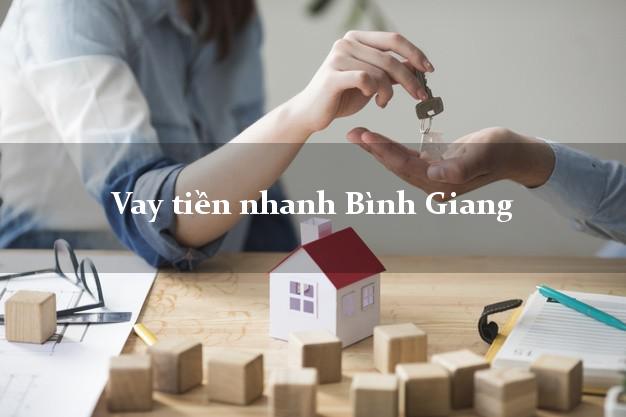 Vay tiền nhanh Bình Giang Hải Dương