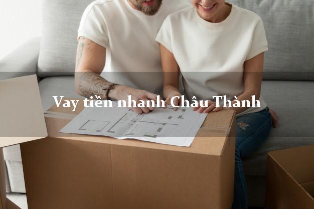 Vay tiền nhanh Châu Thành Sóc Trăng