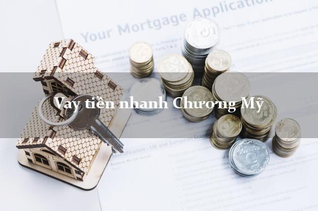 Vay tiền nhanh Chương Mỹ Hà Nội