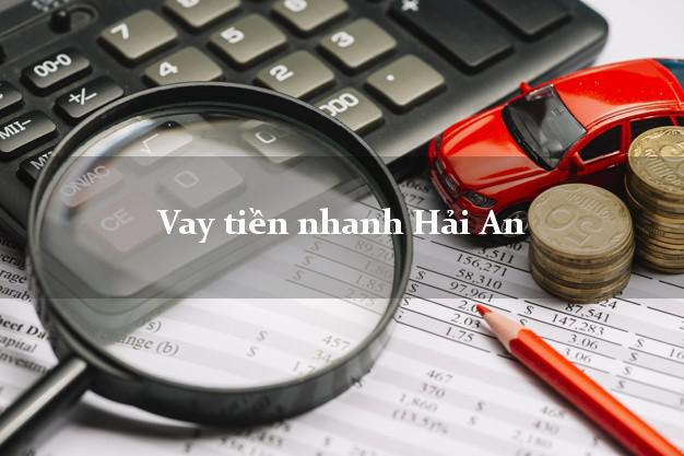 Vay tiền nhanh Hải An Hải Phòng