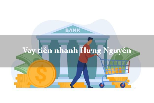 Vay tiền nhanh Hưng Nguyên Nghệ An