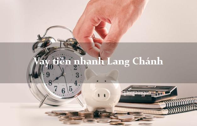 Vay tiền nhanh Lang Chánh Thanh Hóa