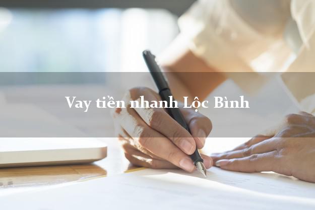 Vay tiền nhanh Lộc Bình Lạng Sơn