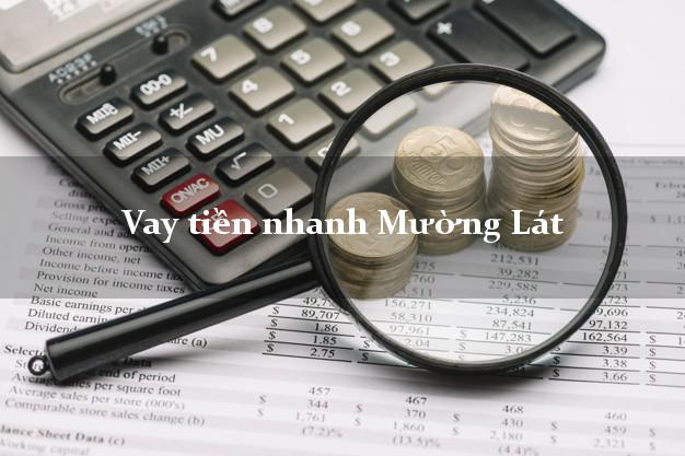 Vay tiền nhanh Mường Lát Thanh Hóa