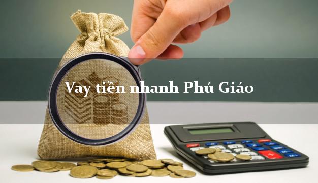 Vay tiền nhanh Phú Giáo Bình Dương