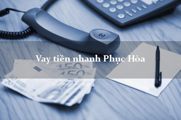 Vay tiền nhanh Phục Hòa Cao Bằng