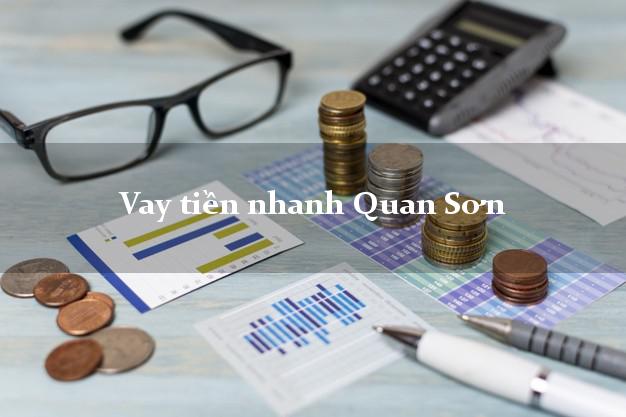 Vay tiền nhanh Quan Sơn Thanh Hóa