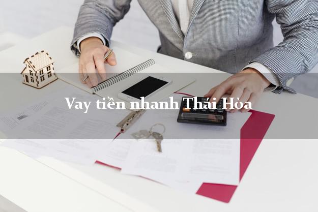 Vay tiền nhanh Thái Hòa Nghệ An