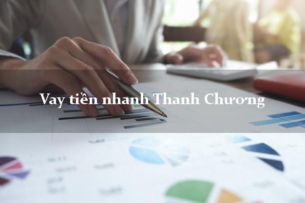 Vay tiền nhanh Thanh Chương Nghệ An