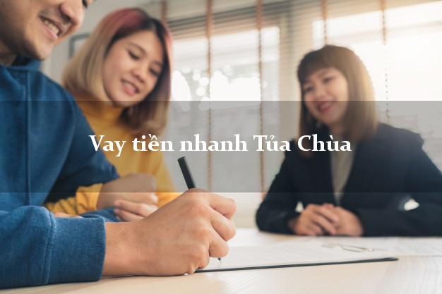 Vay tiền nhanh Tủa Chùa Điện Biên