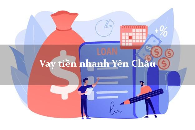Vay tiền nhanh Yên Châu Sơn La