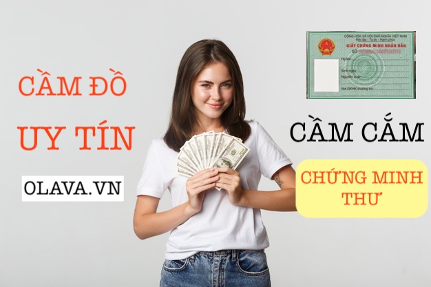 CẦM cắm chứng minh thư được bao nhiêu tiền