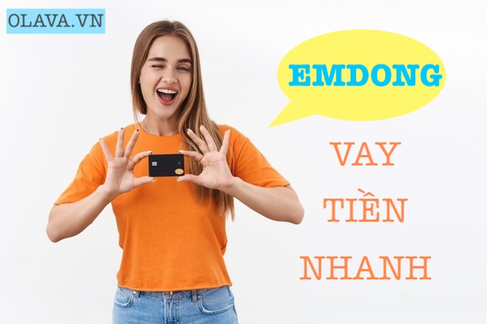 App emdong vay tiền online apk