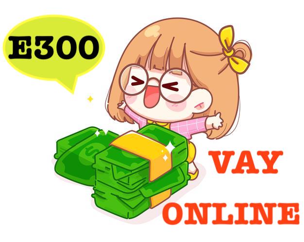 APP e300 vay tiền
